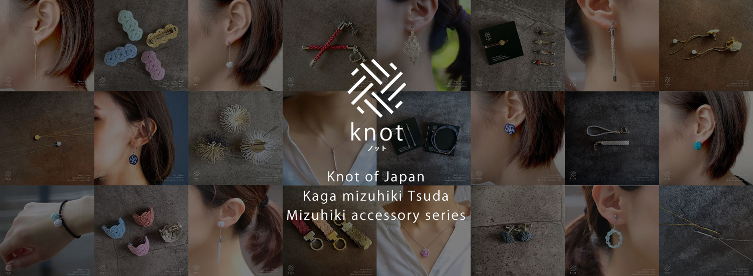 金沢の水引アクセサリー ノット knot of japan Mizuhiki accessory series